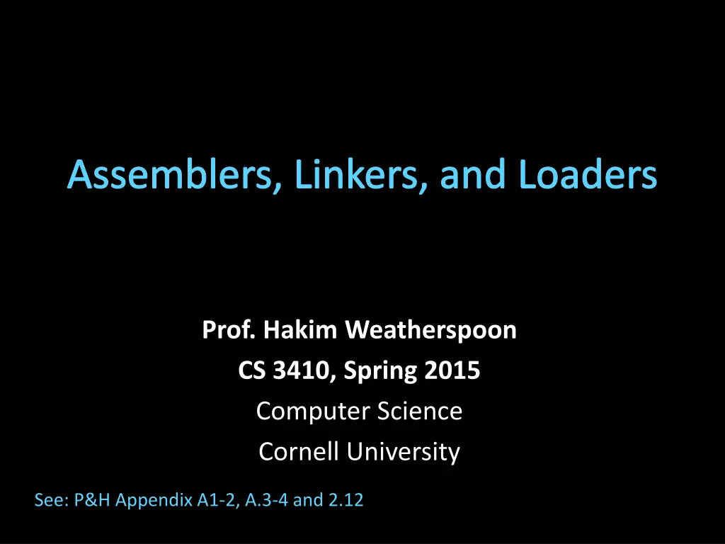 assemblers linkers and loaders n.w