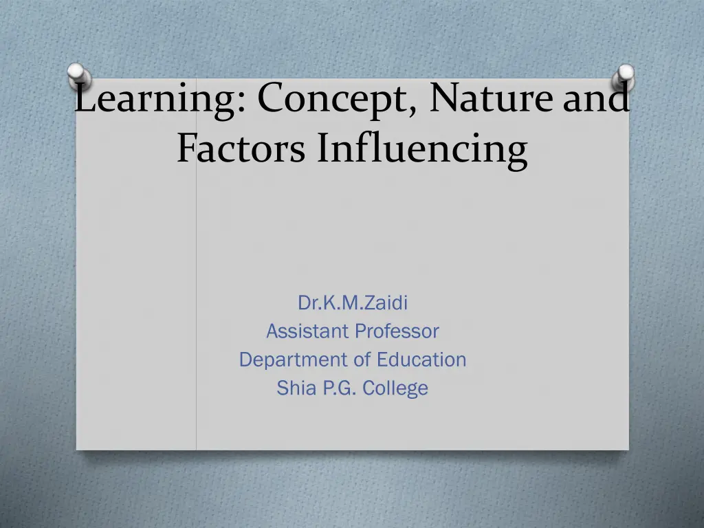 learning concept nature and factors influencing n.w