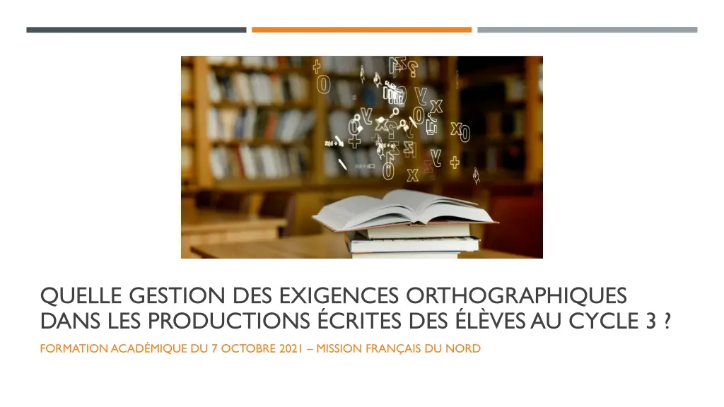 quelle gestion des exigences orthographiques dans n.w