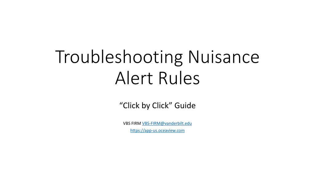 troubleshooting nuisance alert rules n.w
