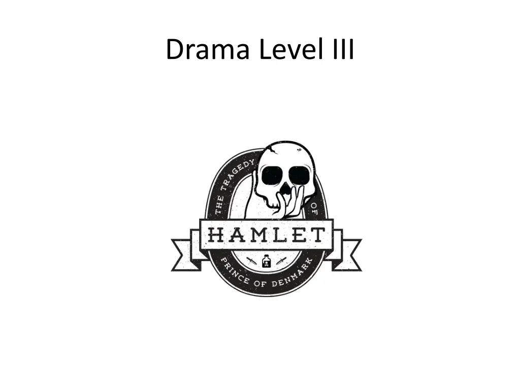 drama level iii n.w
