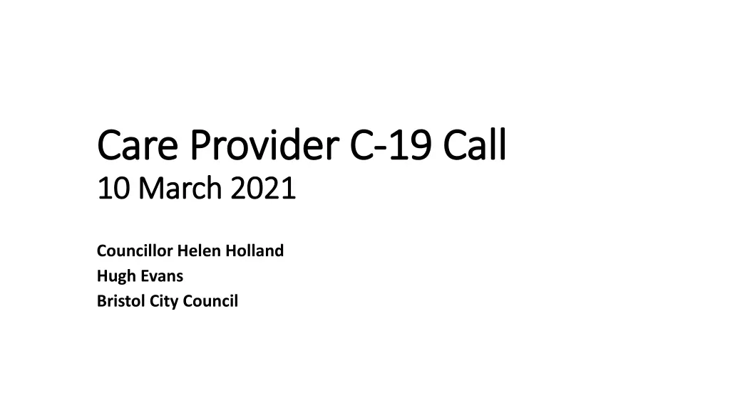 care provider c care provider c 19 call 10 march n.w
