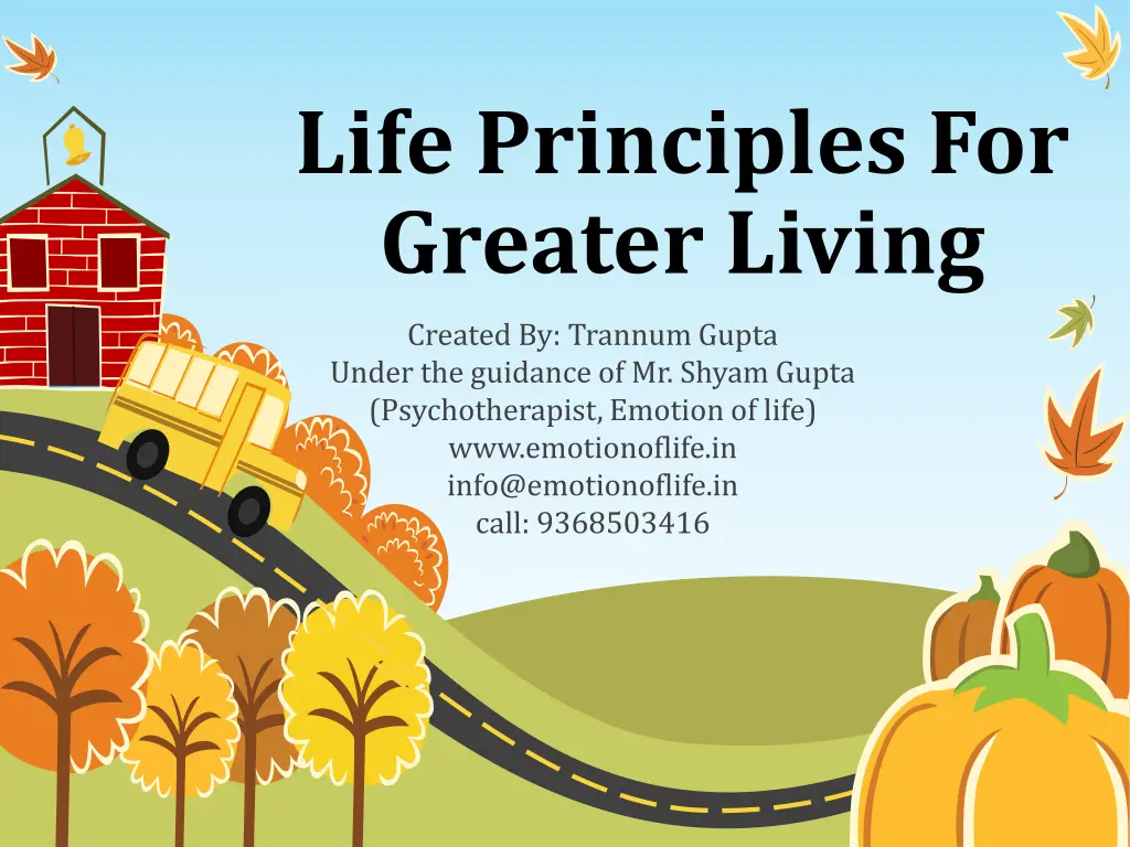 life principles for greater living n.w