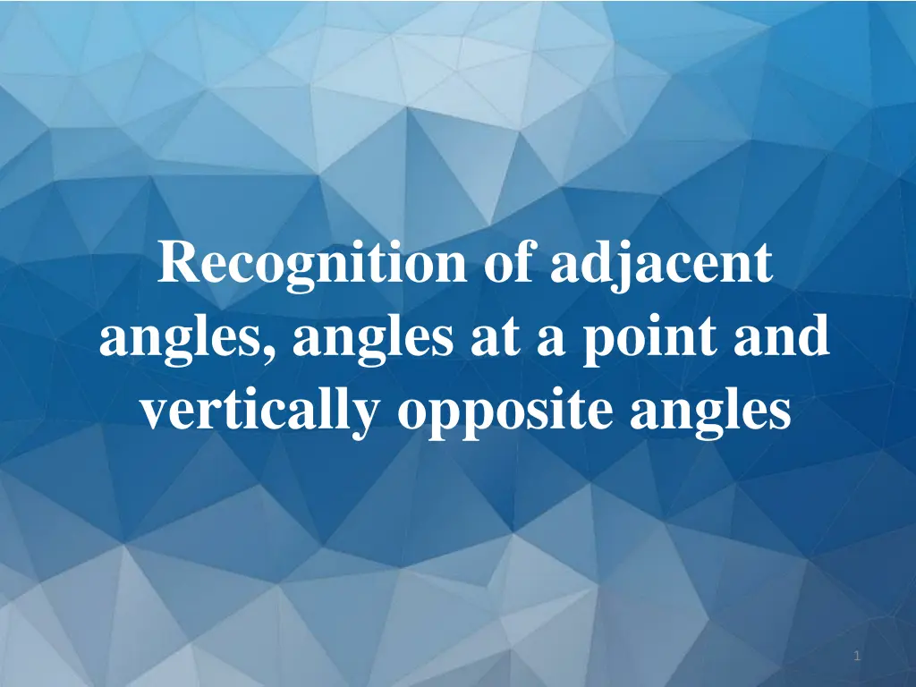 recognition of adjacent angles angles at a point n.w