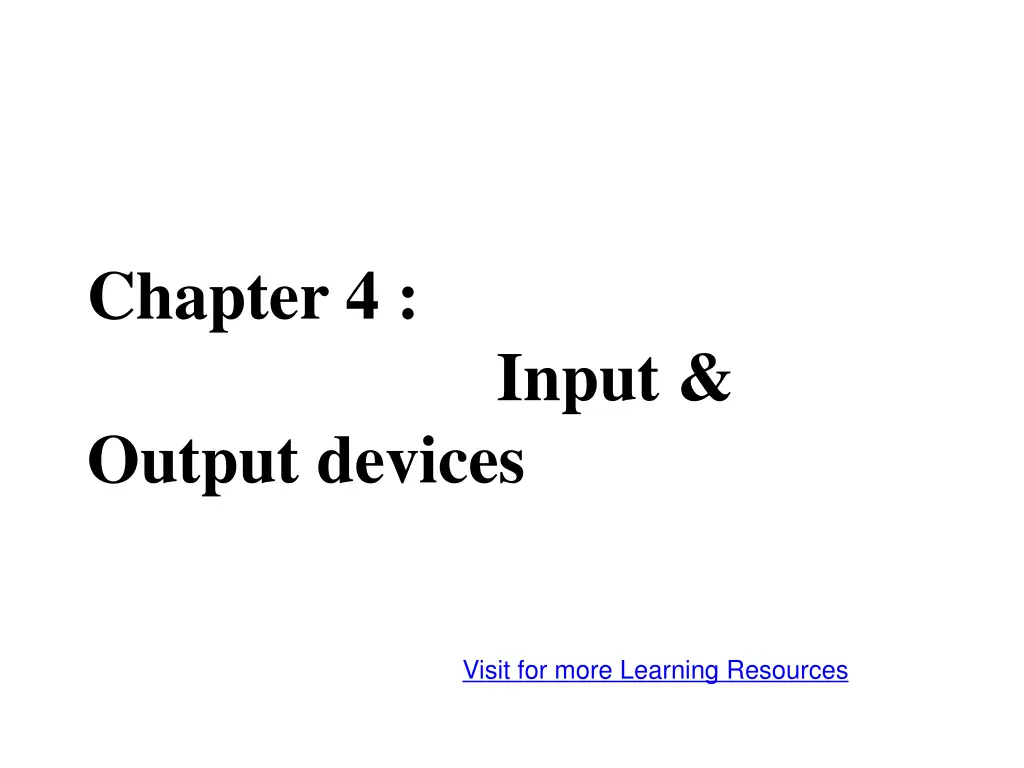 chapter 4 output devices n.w