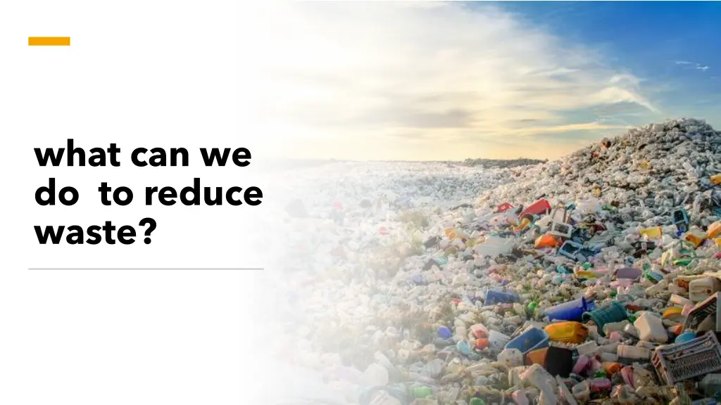 what can we do to reduce waste n.w