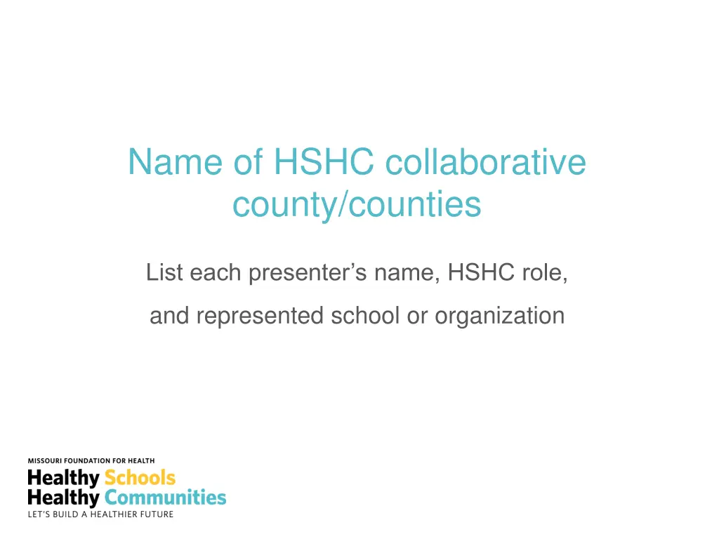 name of hshc collaborative county counties n.w
