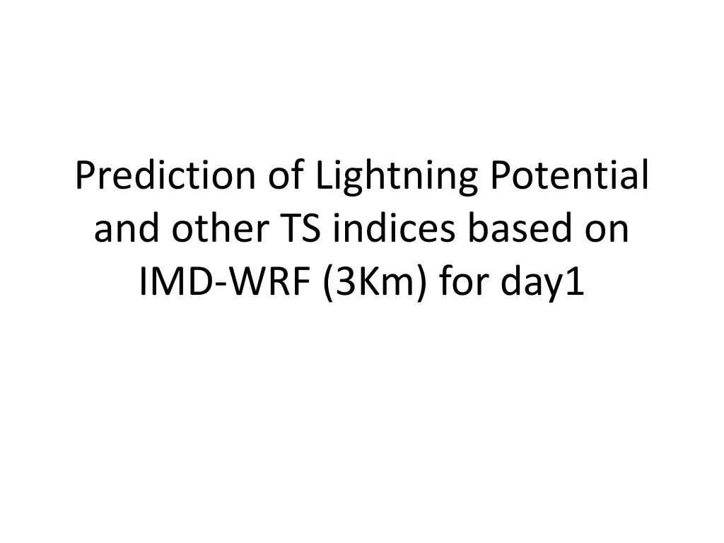prediction of lightning potential and other n.w