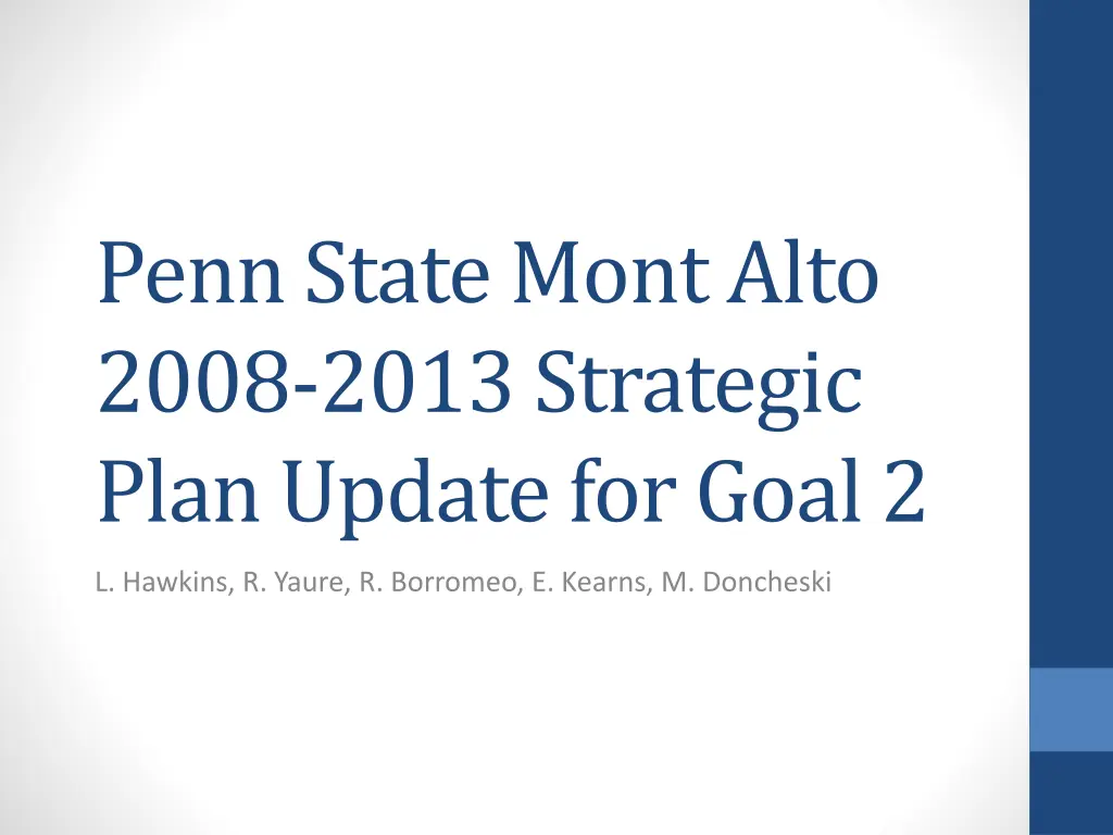 penn state mont alto 2008 2013 strategic plan n.w