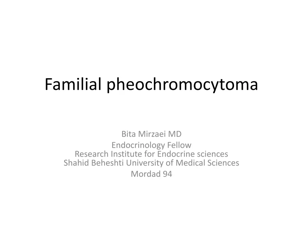 familial pheochromocytoma n.w