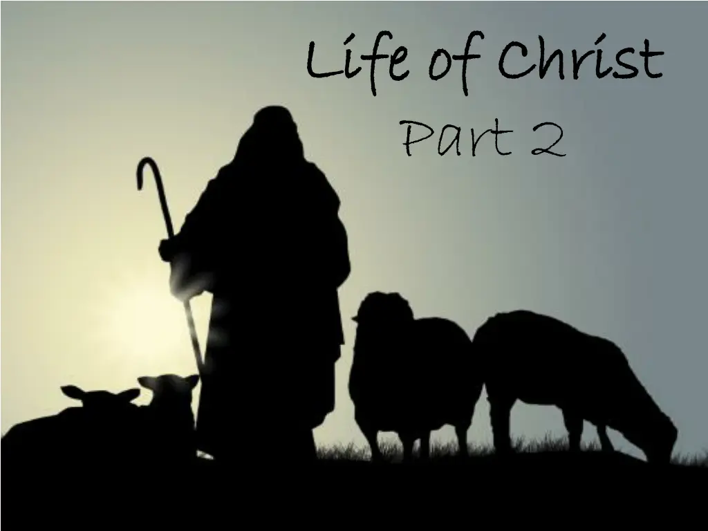 life of christ life of christ part 2 n.w