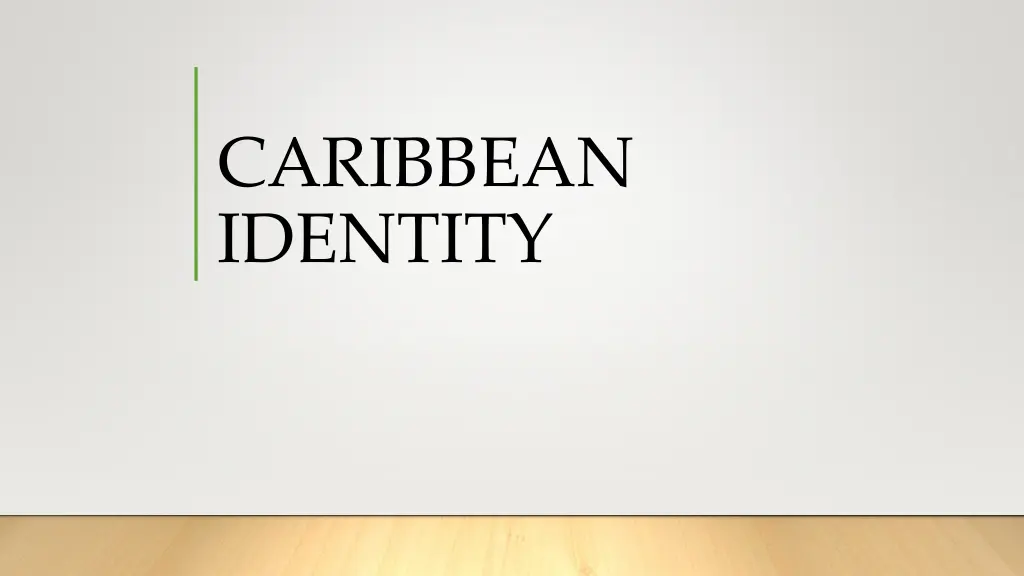 caribbean identity n.w