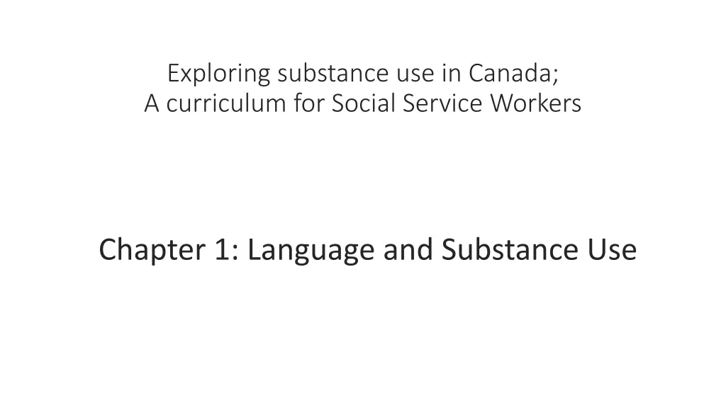 exploring substance use in canada a curriculum n.w