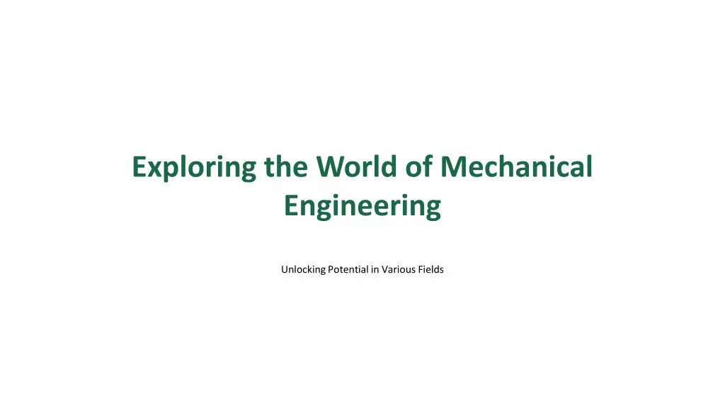 exploring the world of mechanical engineering n.w