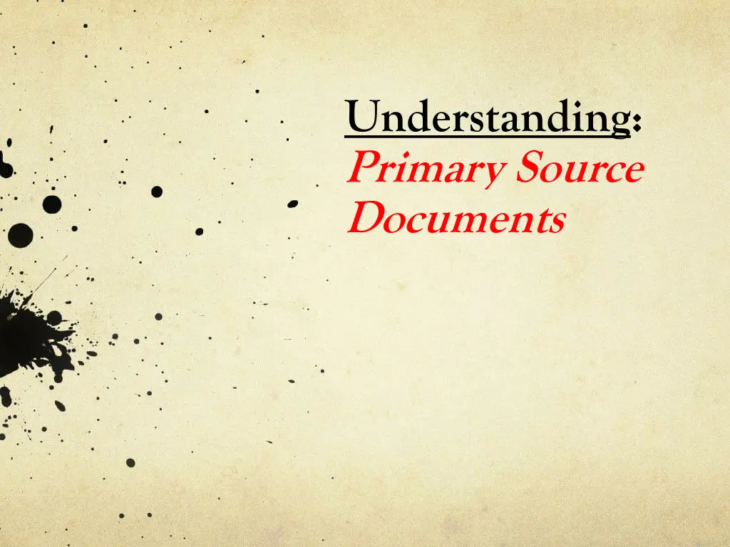 understanding primary source documents n.w