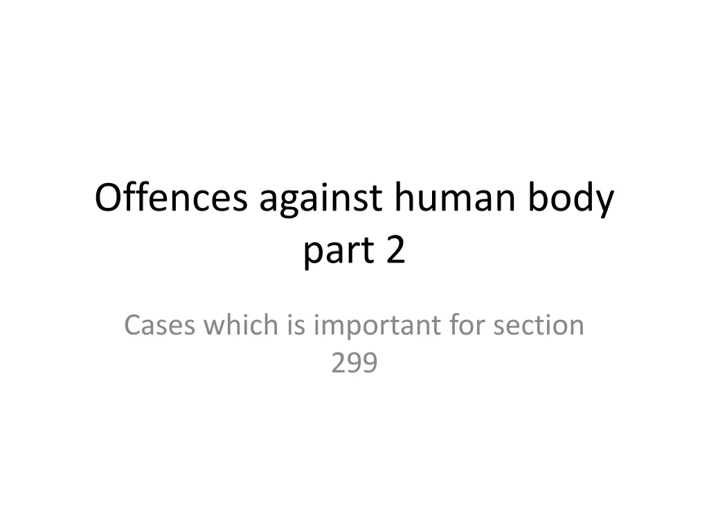 offences against human body part 2 n.w