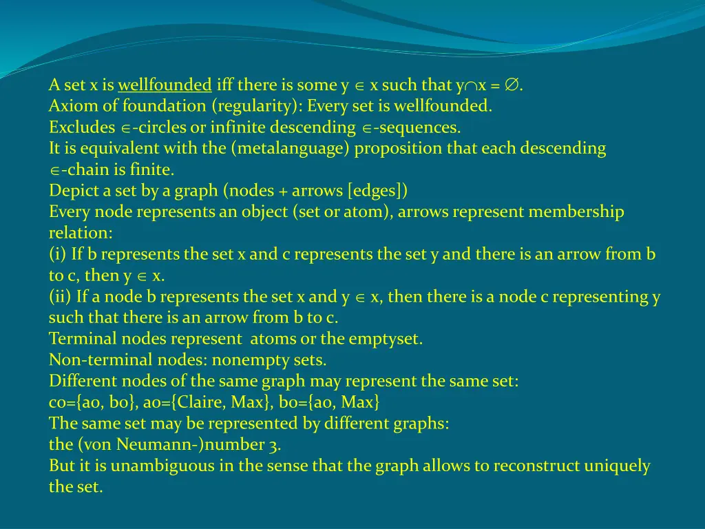 a set x is wellfounded iff there is some y x such n.w