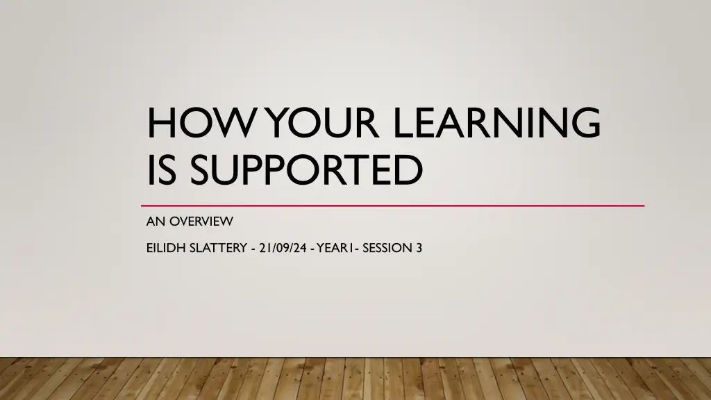 how your learning is supported n.w