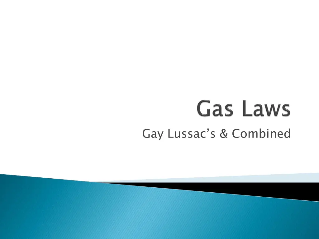 gay lussac s combined n.w