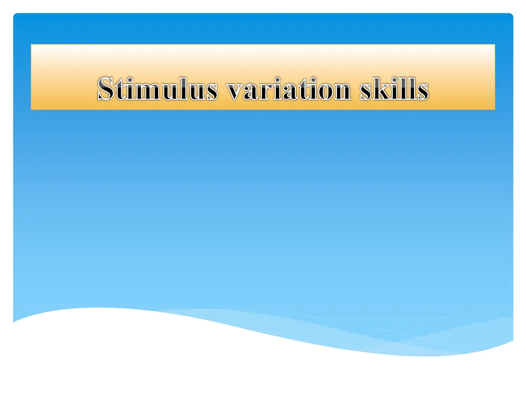 stimulus variation skills n.w