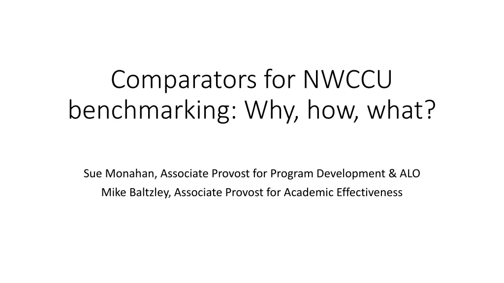 comparators for nwccu benchmarking why how what n.w