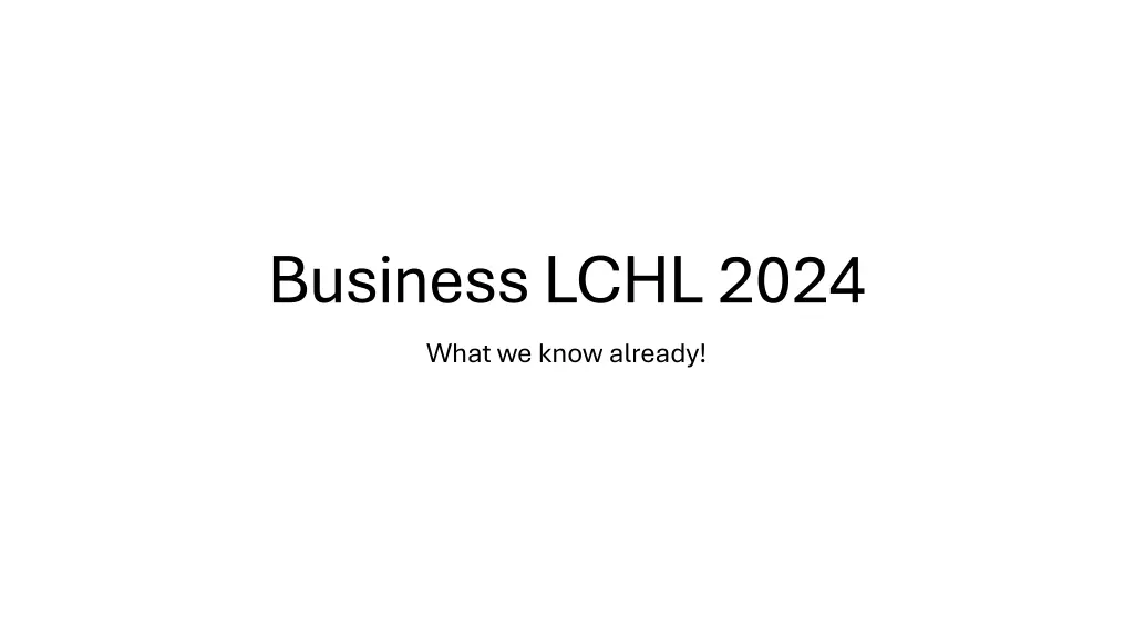 business lchl 2024 what we know already n.w