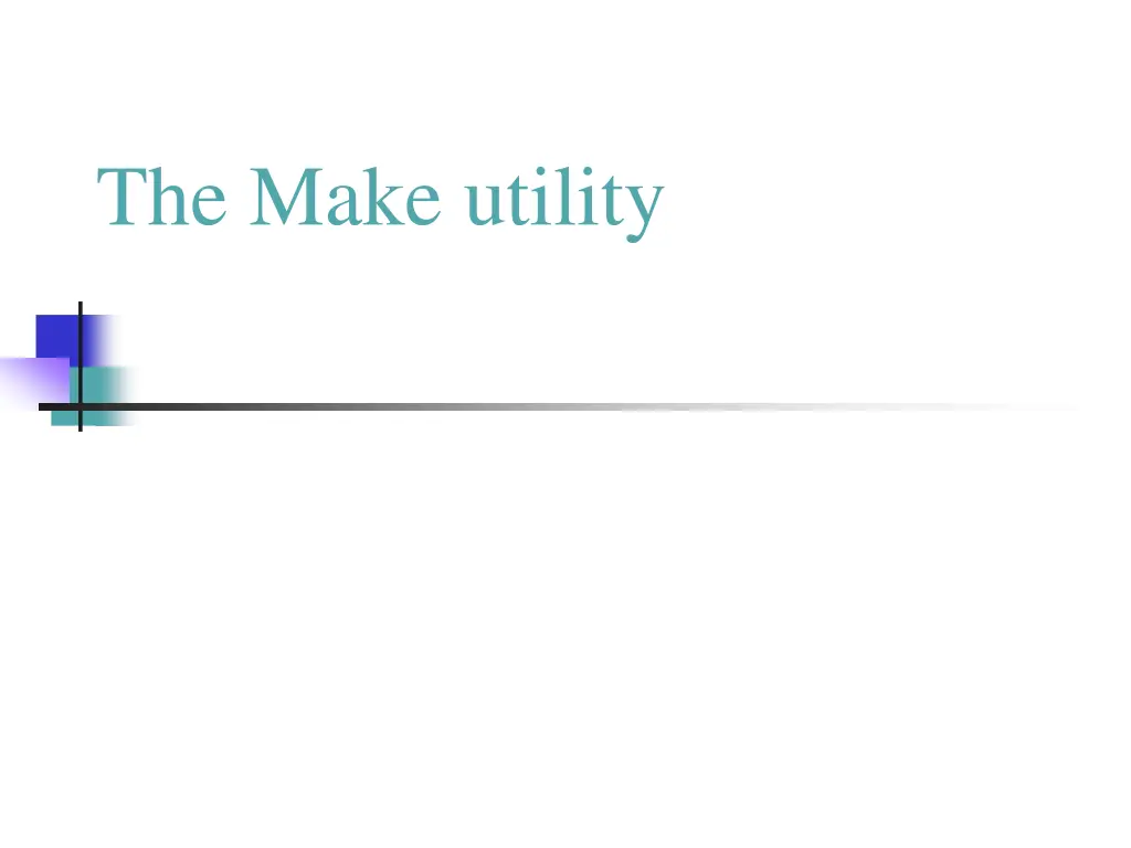 the make utility n.w
