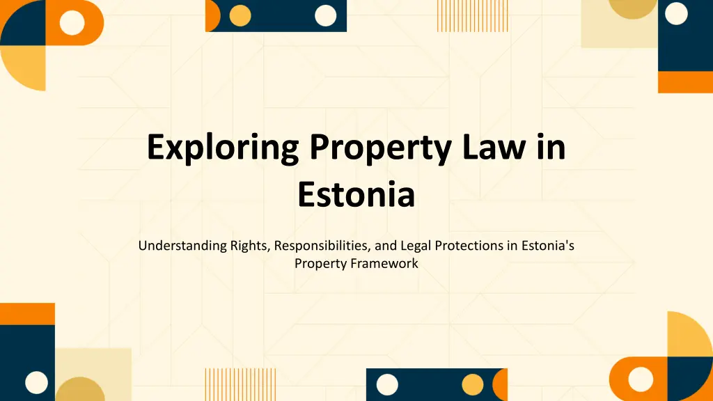 exploring property law in estonia n.w