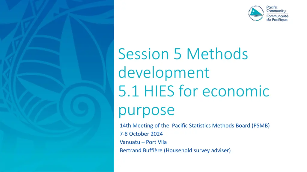 session 5 methods development 5 1 hies n.w