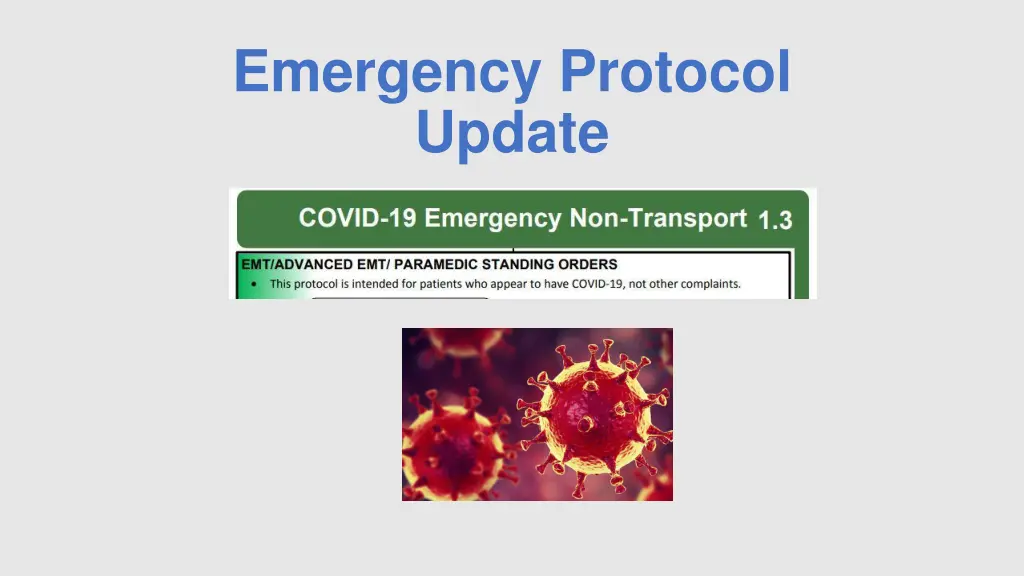 emergency protocol update n.w