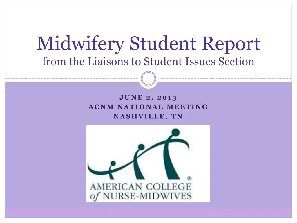midwifery student report from the liaisons n.w