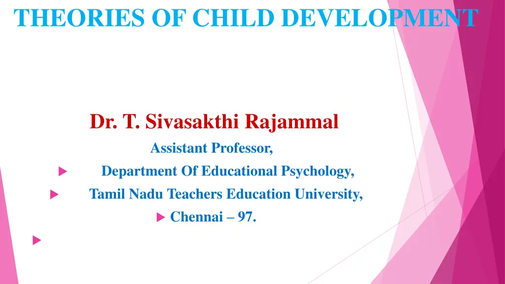 theories of child development n.w