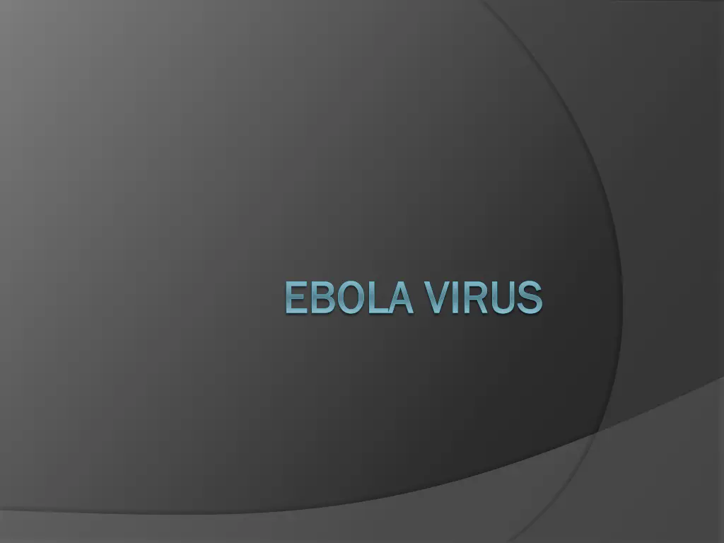ebola virus ebola virus n.w