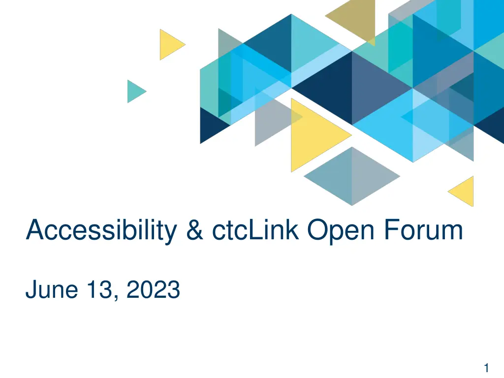 accessibility ctclink open forum n.w