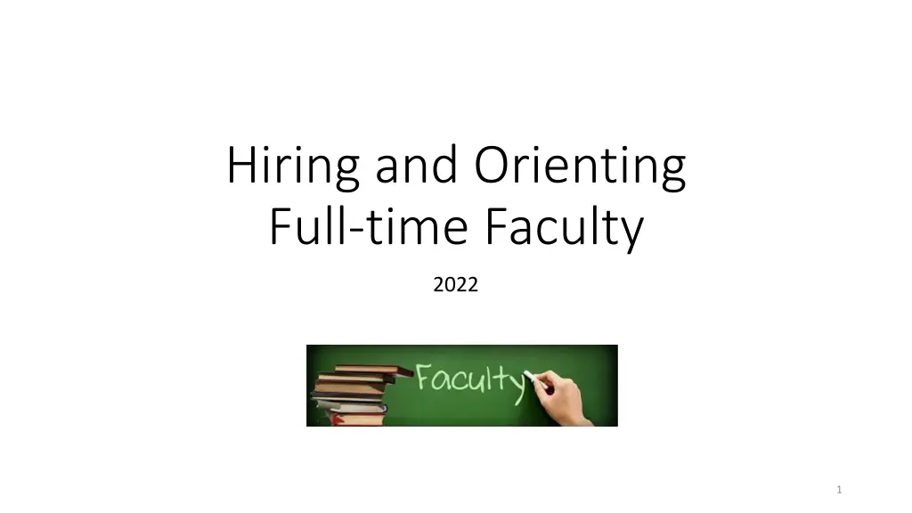 hiring and orienting full time faculty n.w
