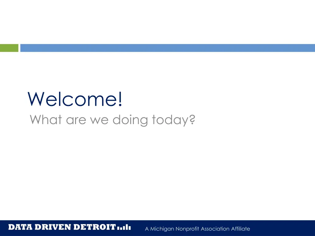 welcome what are we doing today n.w