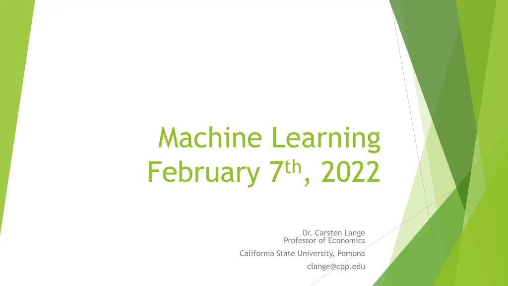 machine learning february 7 th 2022 n.w