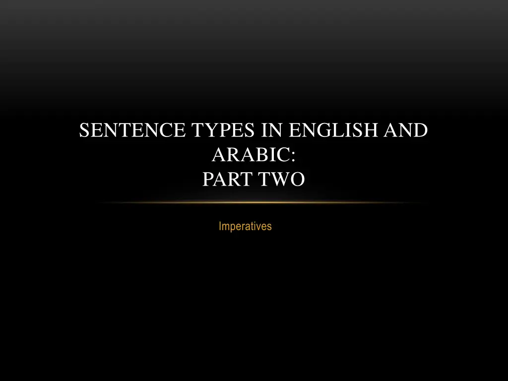 sentence types in english and arabic part two n.w