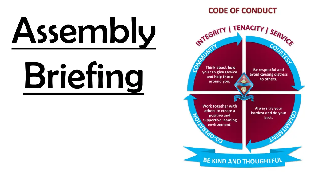 assembly briefing n.w