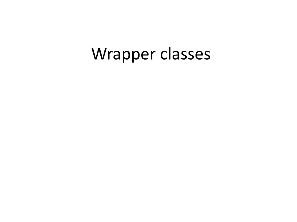 wrapper classes n.w