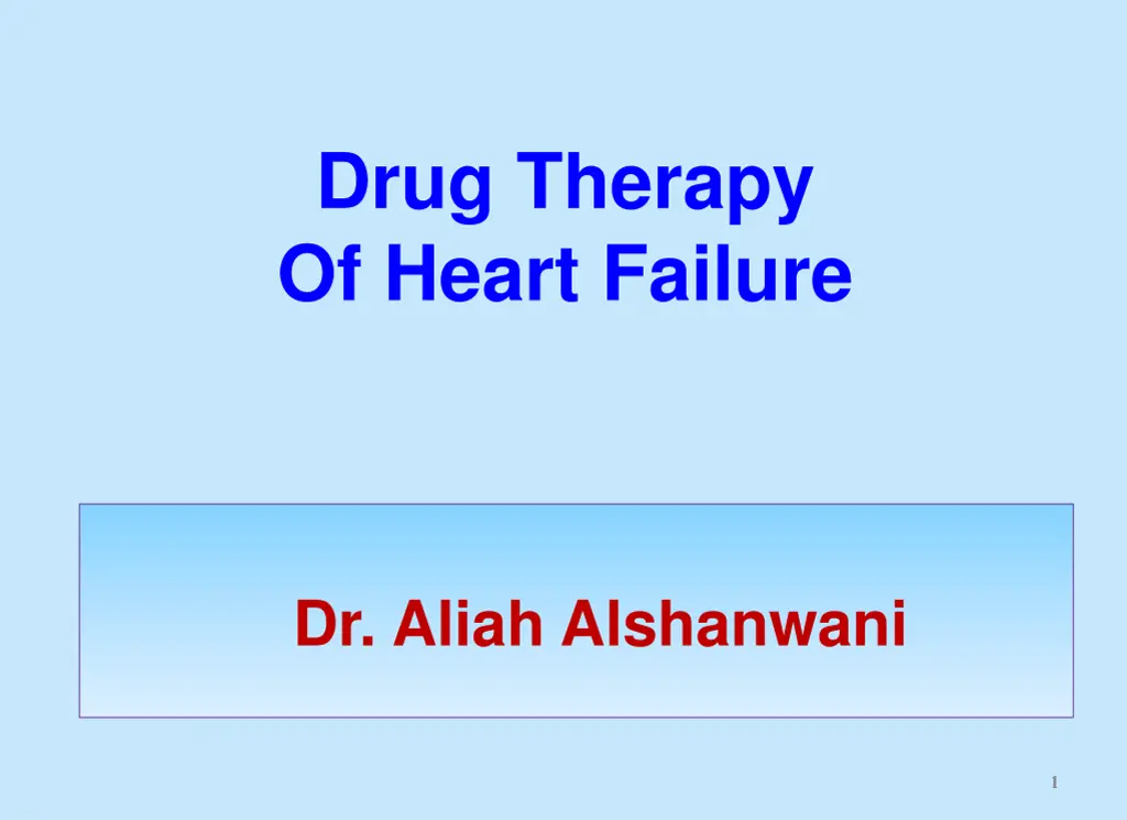 drug therapy of heart failure n.w