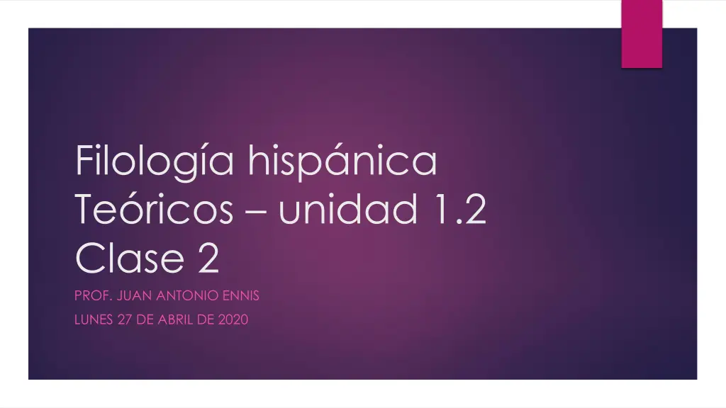 filolog a hisp nica te ricos unidad 1 2 clase n.w