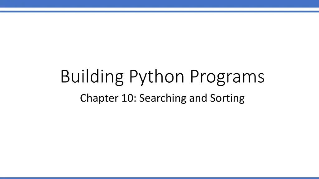 building python programs chapter 10 searching n.w