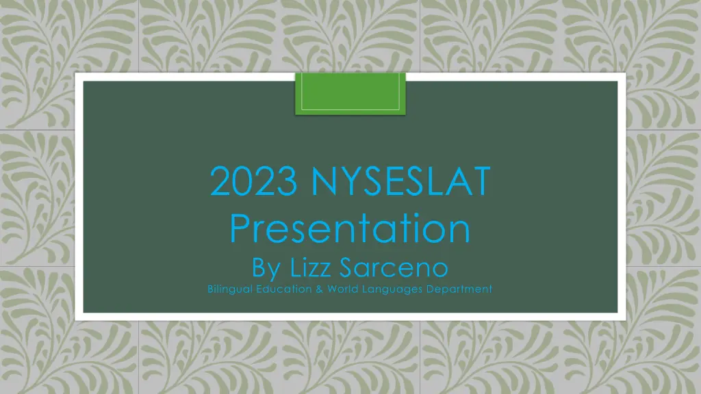 2023 nyseslat presentation by lizz sarceno n.w