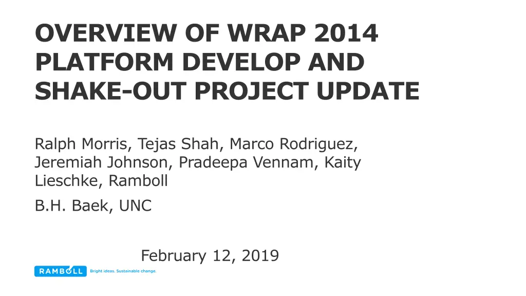 overview of wrap 2014 platform develop and shake n.w