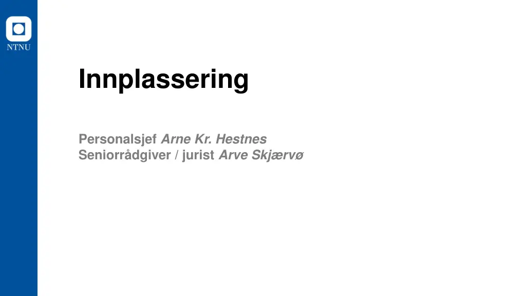 innplassering n.w