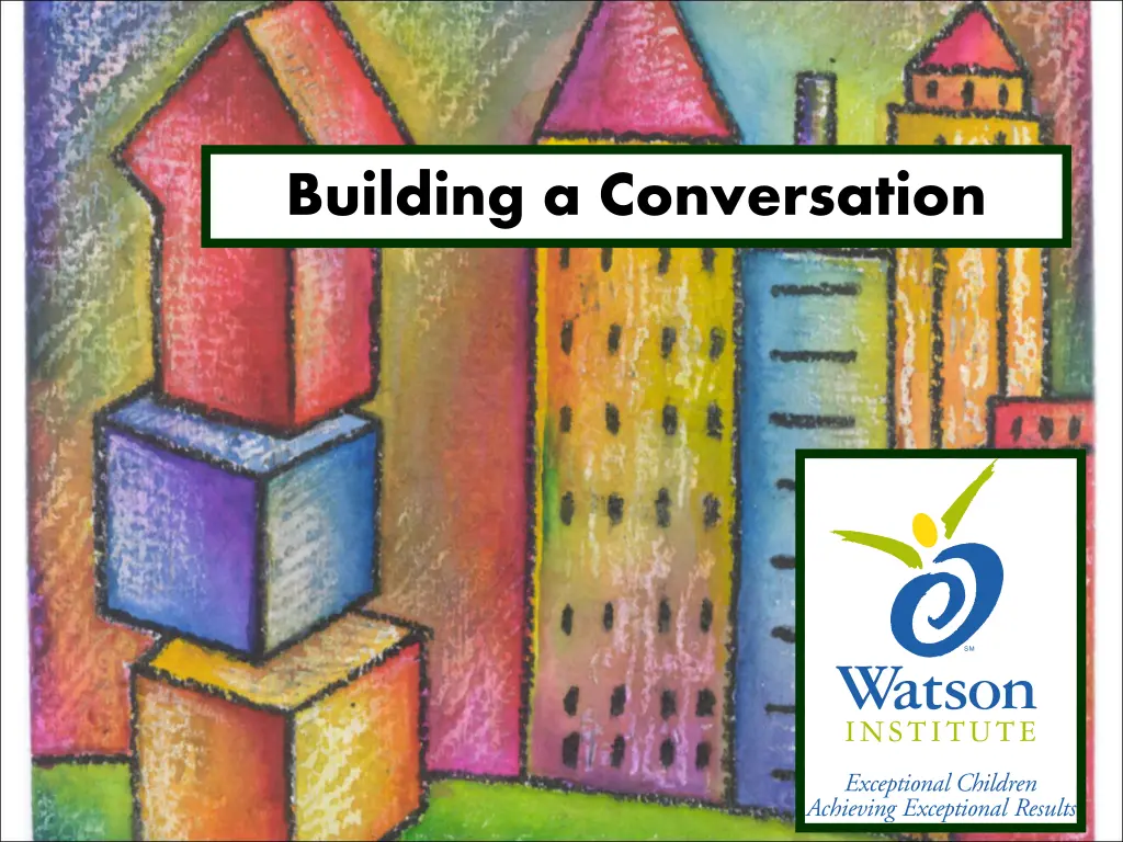 building a conversation n.w