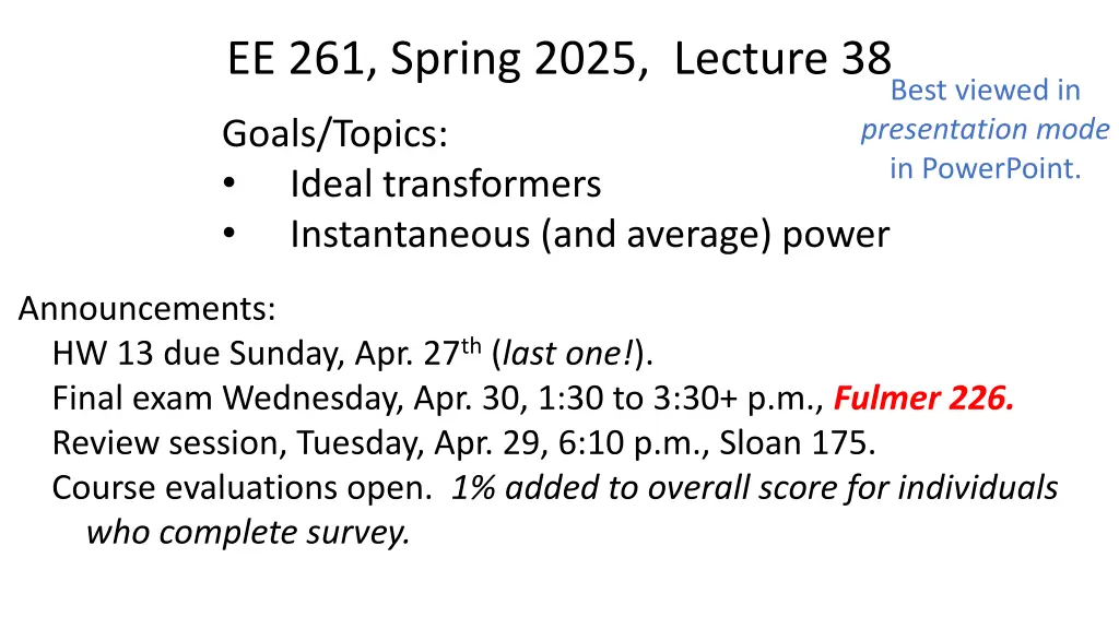 ee 261 spring 2025 lecture 38 n.w