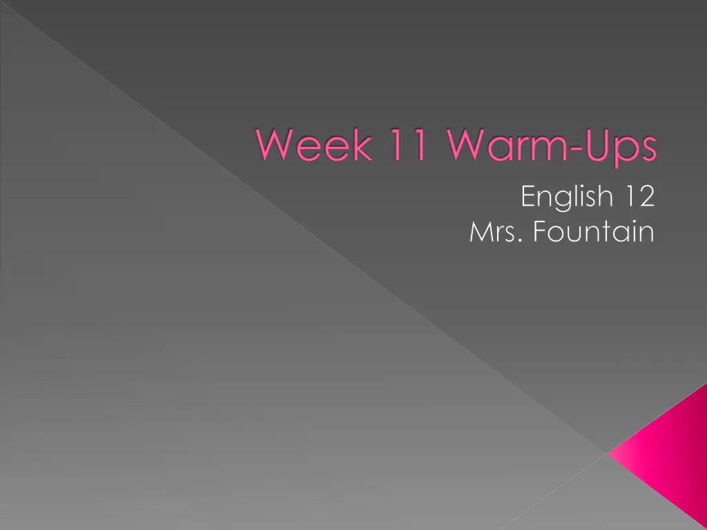 week 11 warm ups n.w