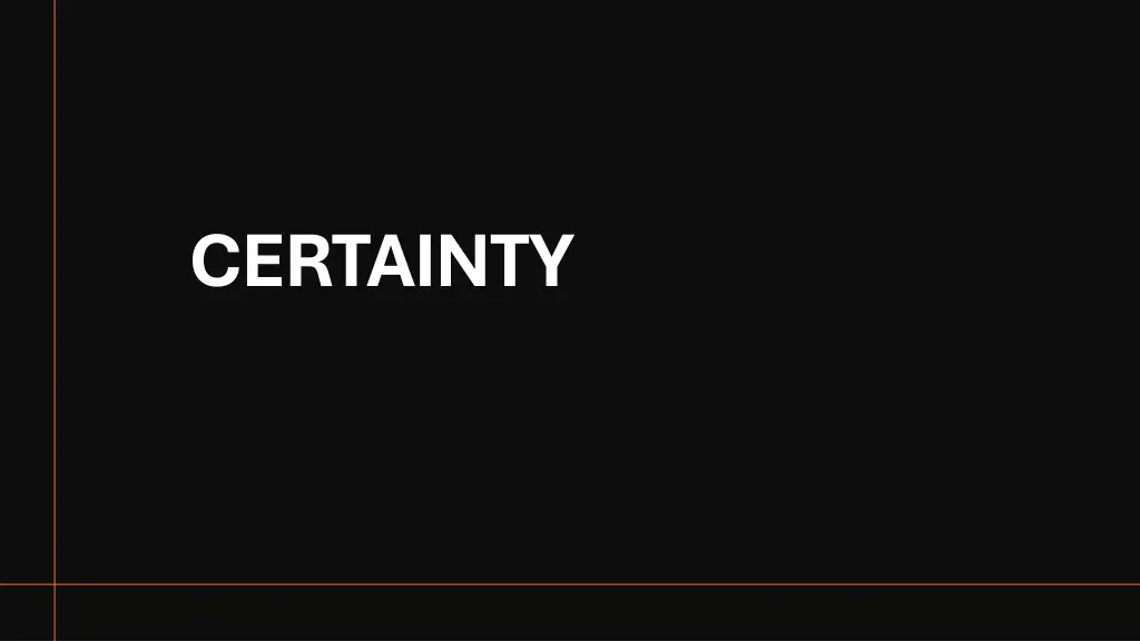 certainty n.w
